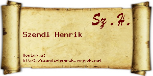 Szendi Henrik névjegykártya